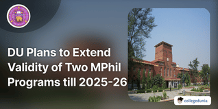 DU Plans to Extend Validity of Two MPhil Programs till 2025-26; Check Details Here